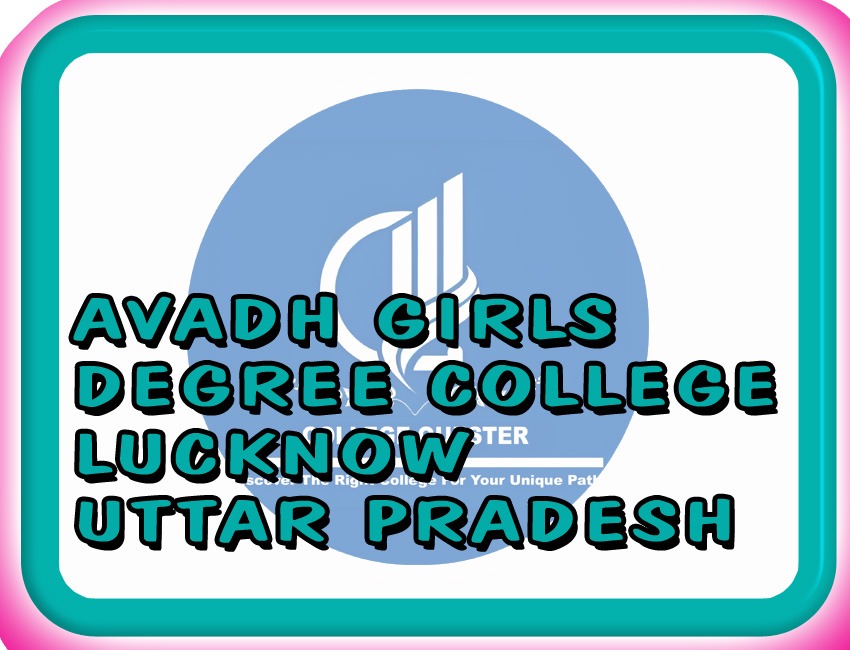 Avadh Girls Degree College