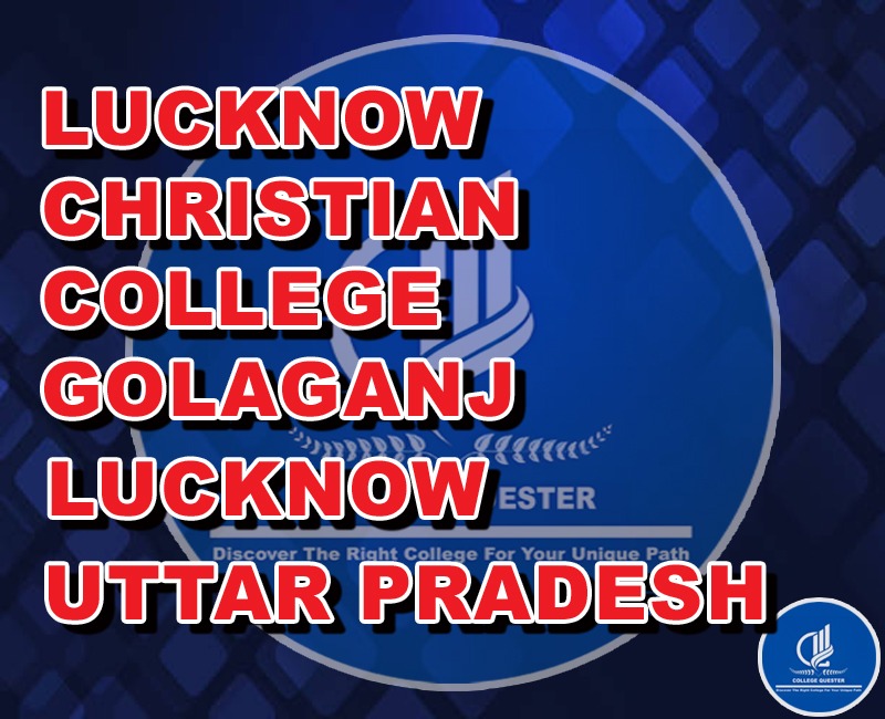 LUCKNOW CHRISTIAN COLLEGE